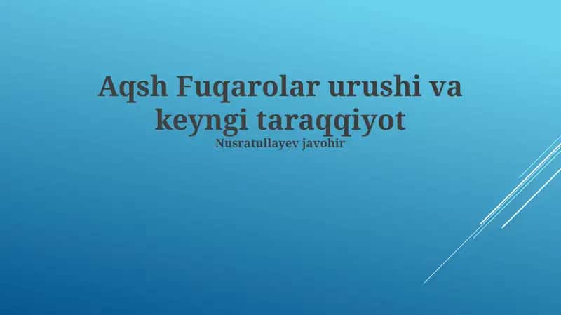 Aqsh Fuqarolar urushi va keyngi taraqqiyot
