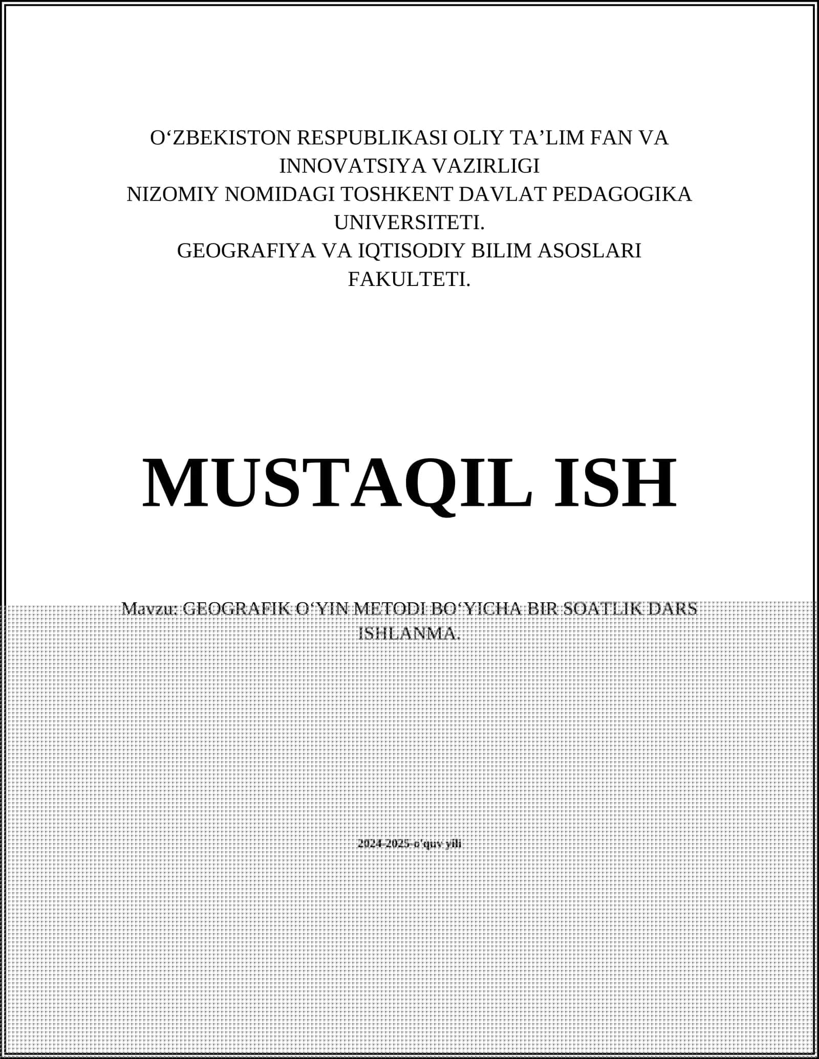 GEOGRAFIK O‘YIN METODI BO‘YICHA BIR SOATLIK DARS ISHLANMA