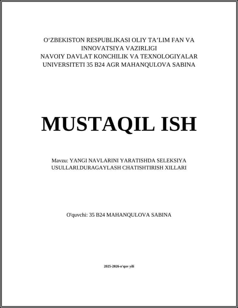 YANGI NAVLARINI YARATISHDA SELEKSIYA USULLARI
