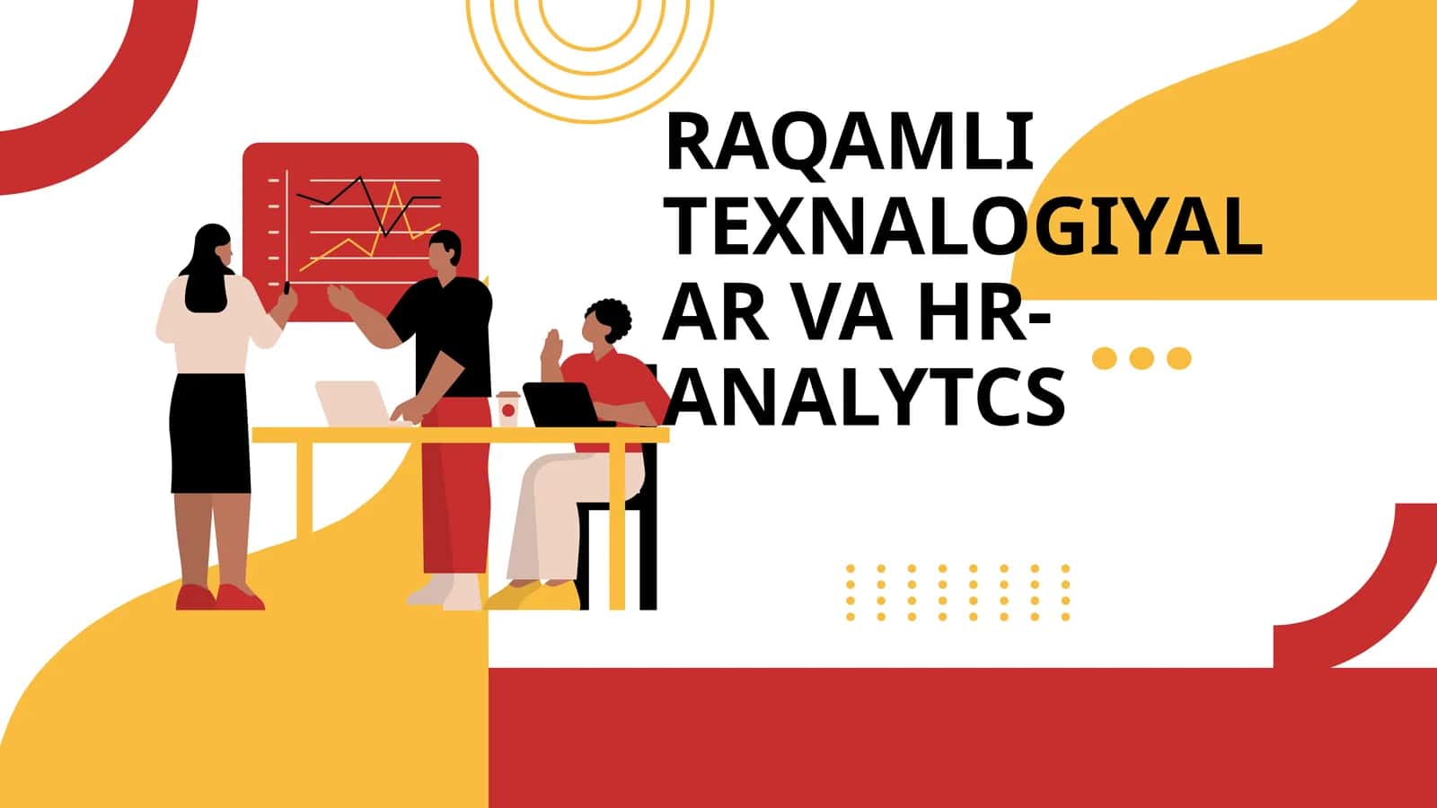 RAQAMLI TEXNALOGIYALAR VA HR-ANALYTCS