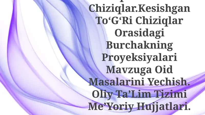Ikki ToʻGʻRi Chiziqning OʻZoro Joylashuvi