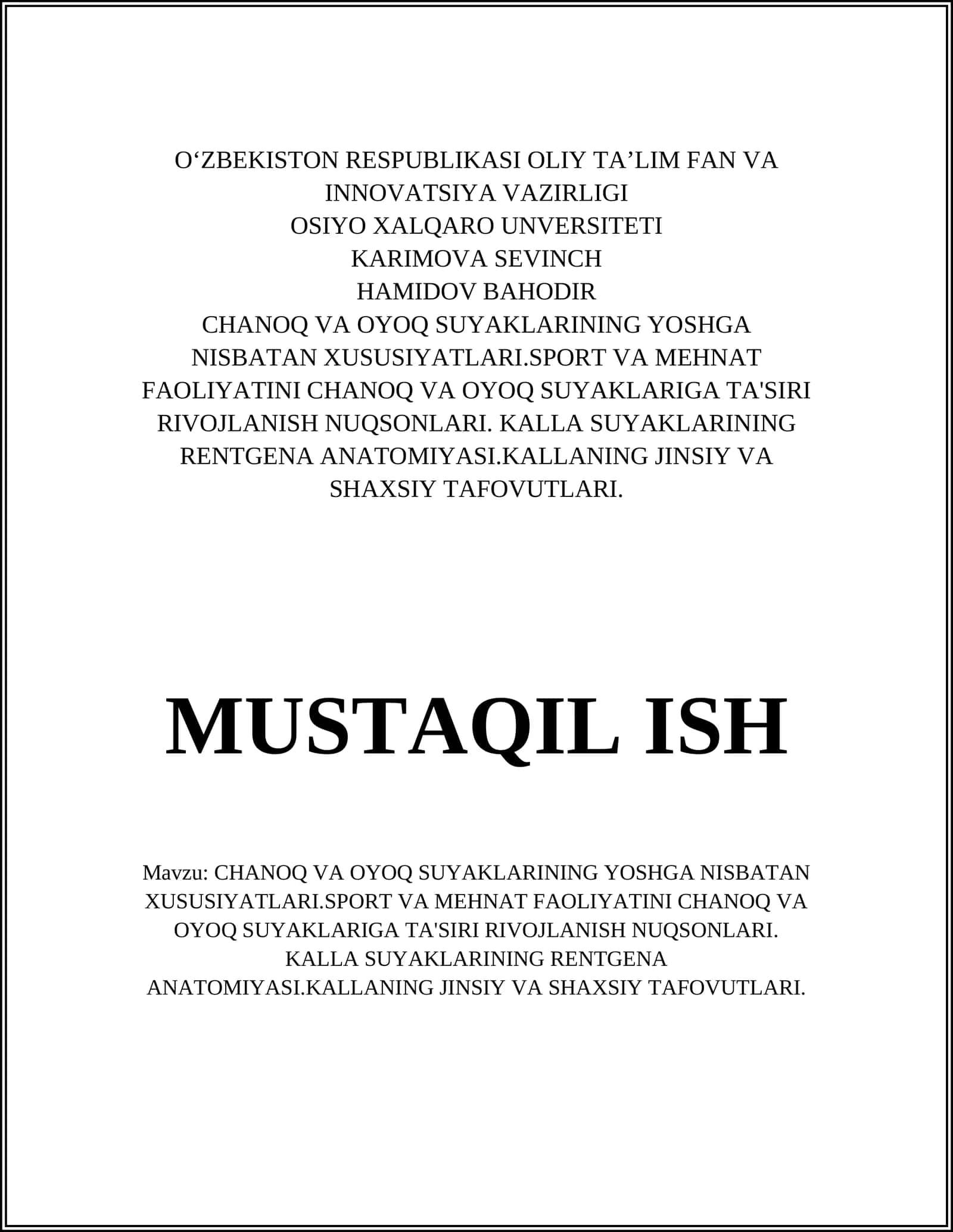 CHANOQ VA OYOQ SUYAKLARINING YOSHGA NISBATAN XUSUSIYATLARI