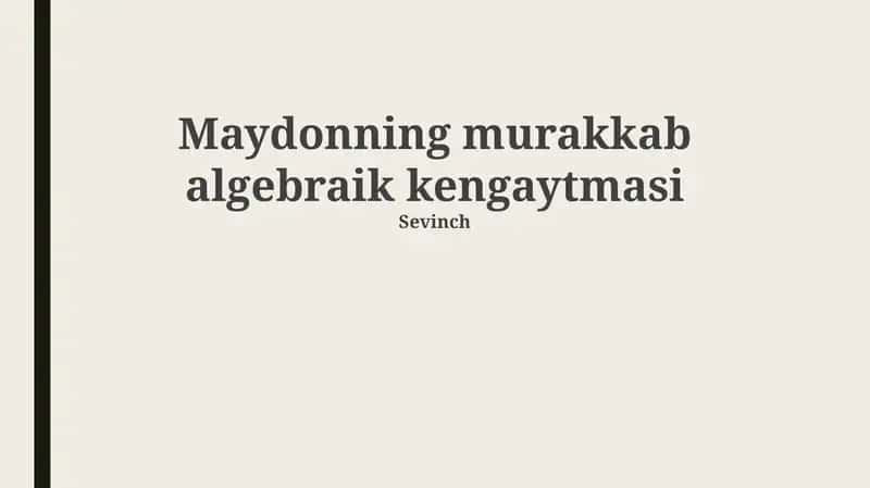 Maydonning murakkab algebraik kengaytmasi