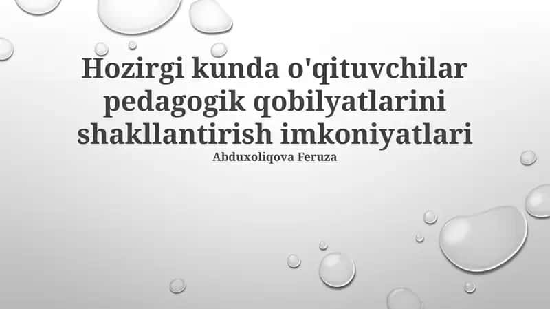 Zamonaviy Pedagogik Ko'nikmalarni Rivojlantirish Imkoniyatlari
