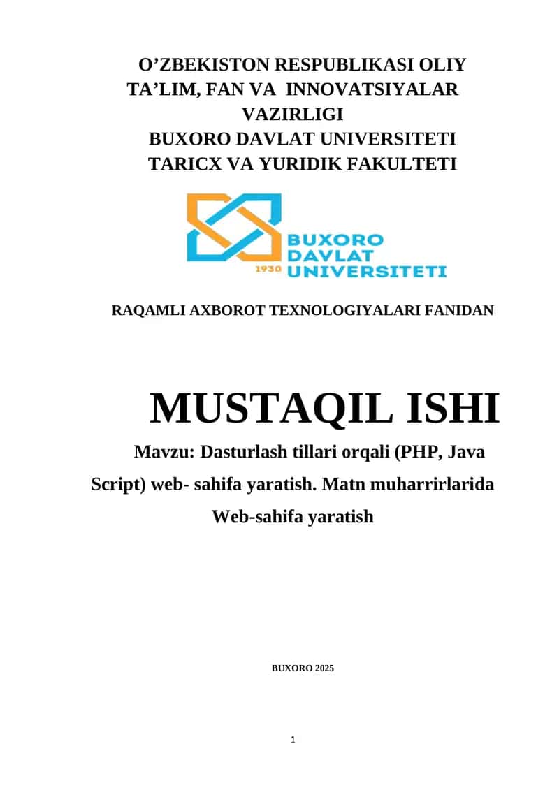 Dasturlash tillari orqali (PHP, Java Script) web- sahifa yaratish. Matn muharrirlarida Web-sahifa yaratish