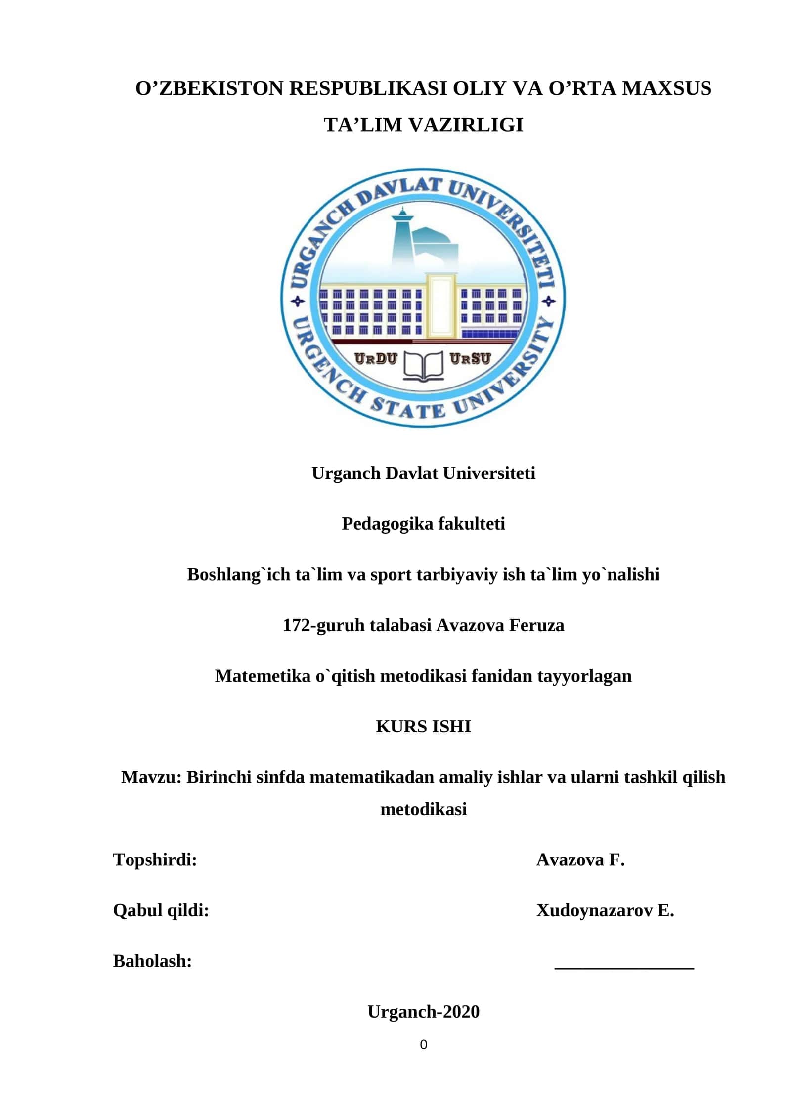 Birinchi sinfda matematikadan amaliy ishlar va ularni tashkil qilish metodikasi