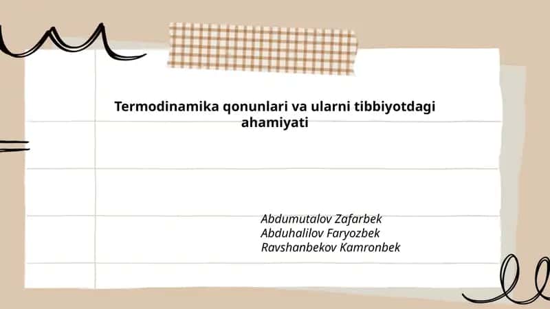 Termodinamika qonunlari va ularni tibbiyotdagi ahamiyati