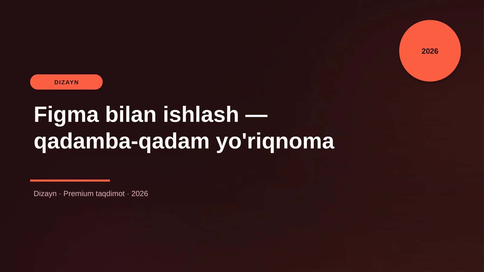 Figma bilan ishlash — qadamba-qadam yo'riqnoma