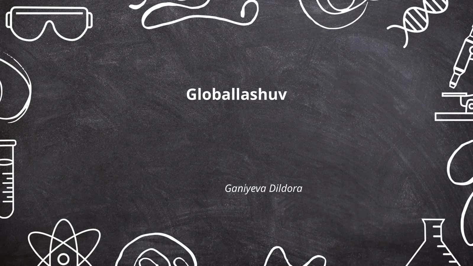 Globallashuv