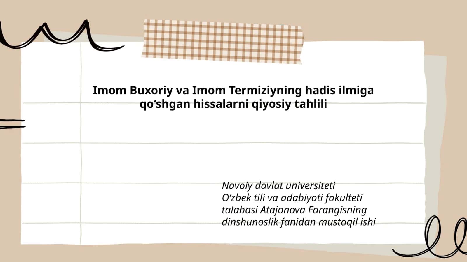Imom Buxoriy va Imom Termiziyning hadis ilmiga qo‘shgan hissalarni qiyosiy tahlili