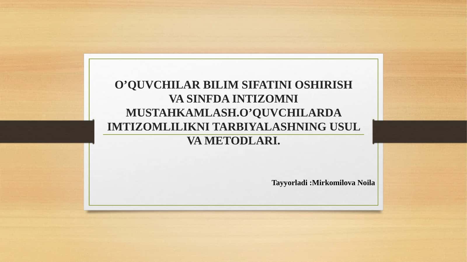 O’quvchilarning Bilim Sifatini Oshirish