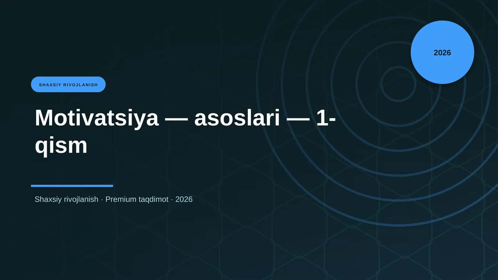 Motivatsiya — asoslari — 1-qism