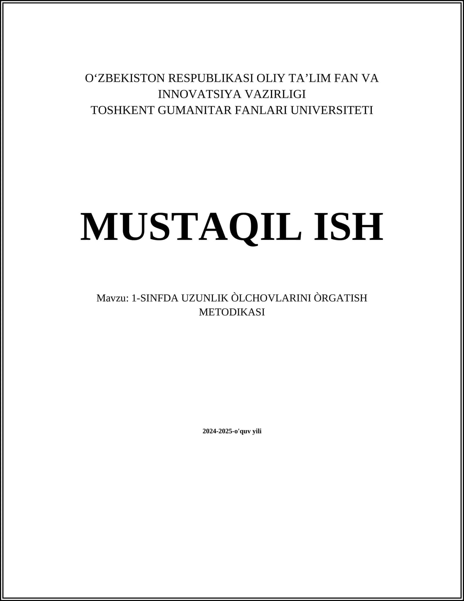 1-SINFDA UZUNLIK ÒLCHOVLARINI ÒRGATISH METODIKASI
