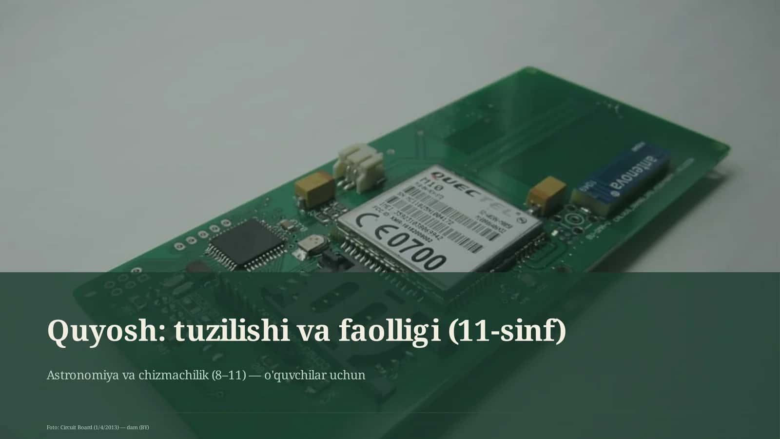Quyosh: tuzilishi va faolligi (11-sinf)