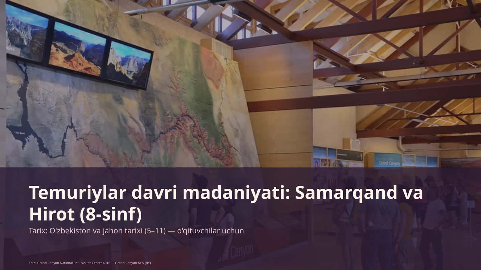 Temuriylar davri madaniyati: Samarqand va Hirot (8-sinf)