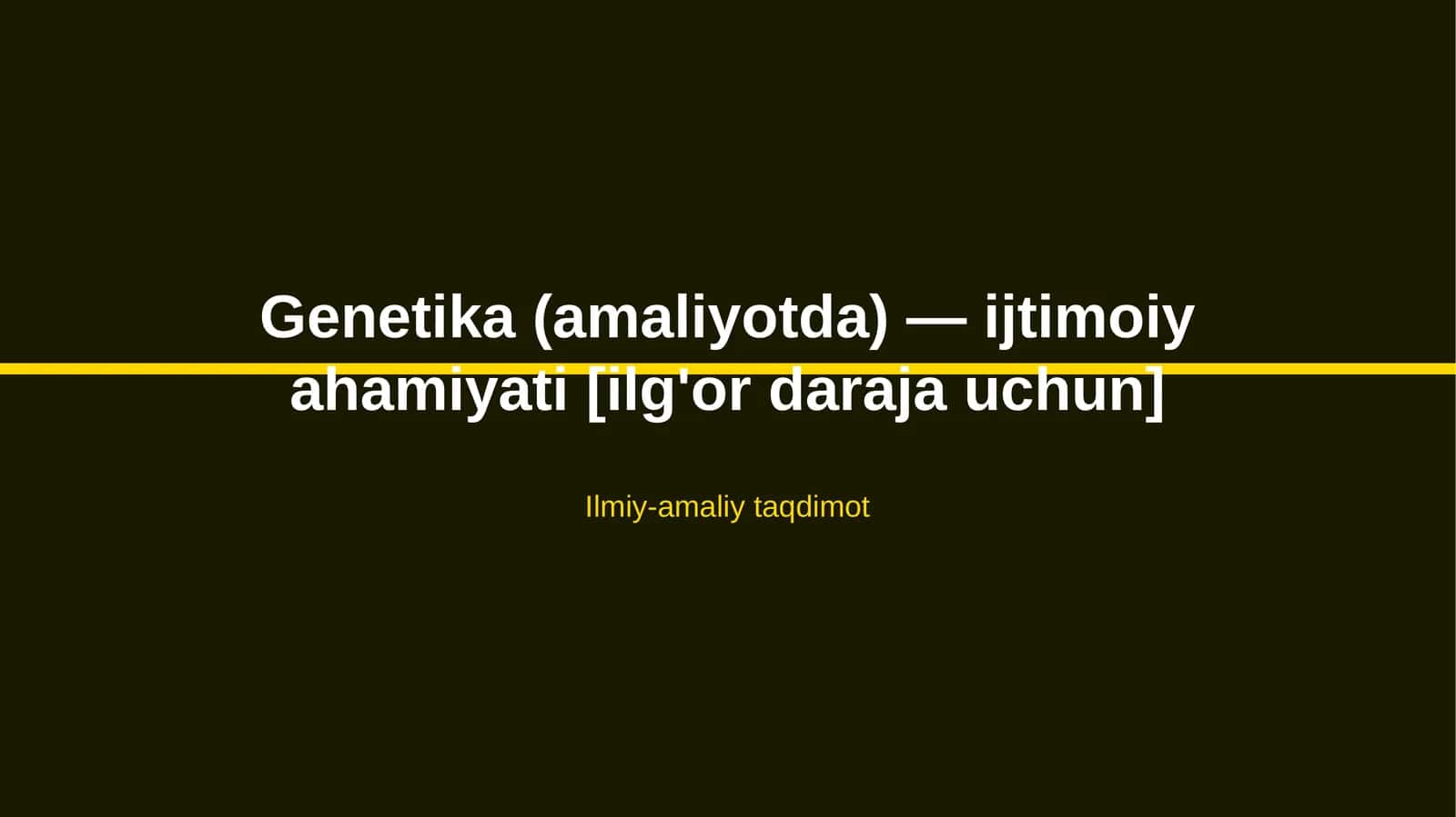 Genetika (amaliyotda) — ijtimoiy ahamiyati [ilg'or daraja uchun]
