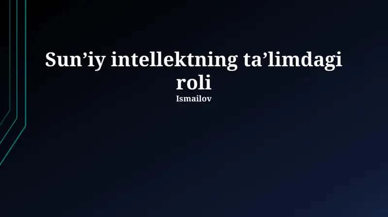 Sun'iy intellektning ta'limdagi roli