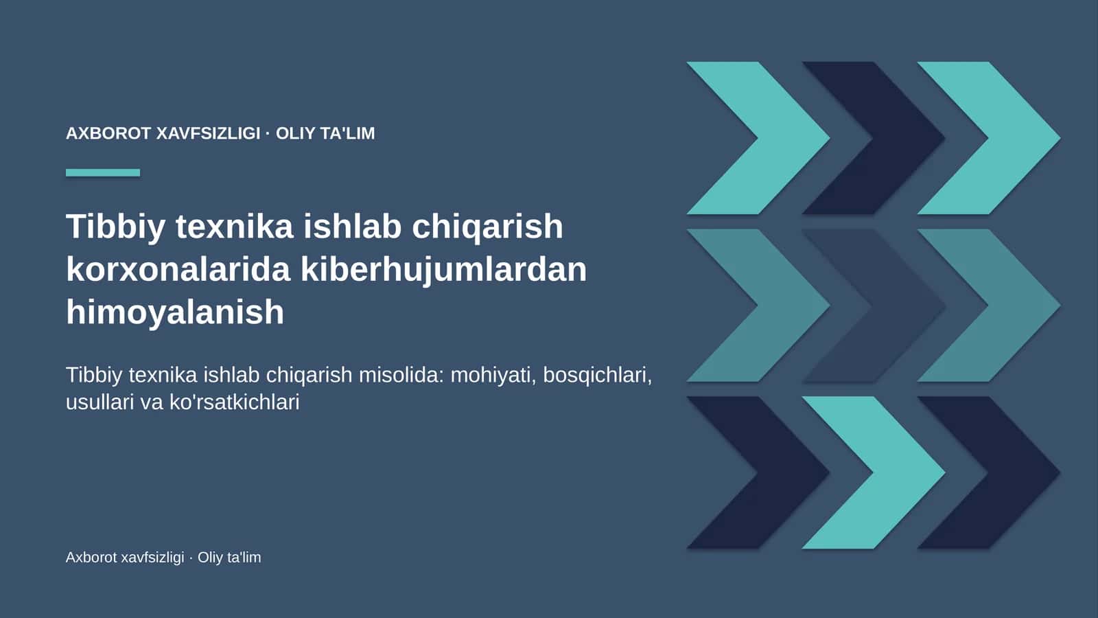 Tibbiy texnika ishlab chiqarish korxonalarida kiberhujumlardan himoyalanish