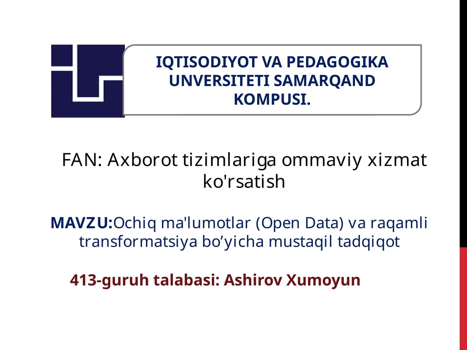 Ochiq ma'lumotlar (Open Data) va raqamli transformatsiya bo’yicha mustaqil tadqiqot