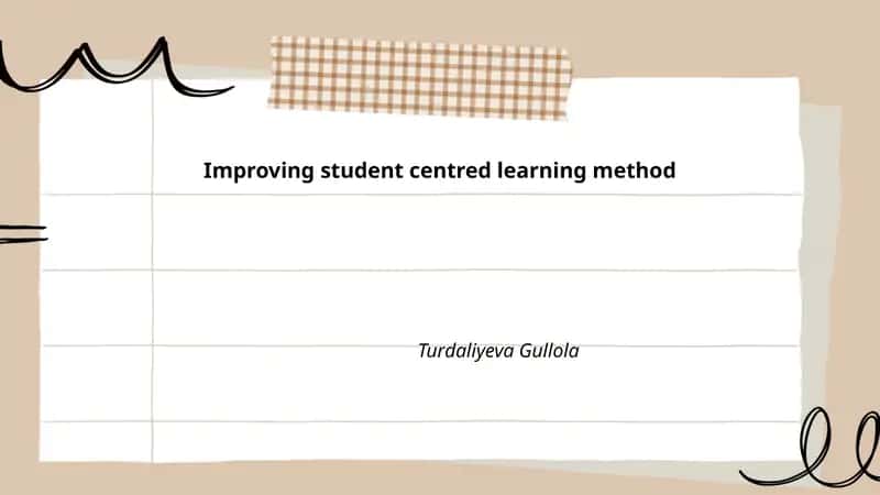 Enhancing student centred learning method