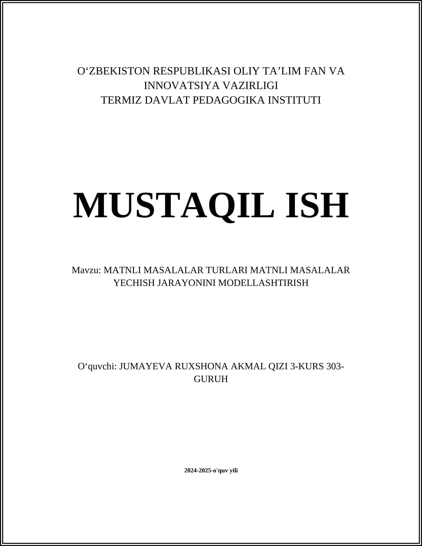MATNLI MASALALAR TURLARI MATNLI MASALALAR YECHISH JARAYONINI MODELLASHTIRISH