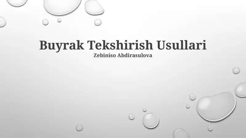 Buyrak Tekshirish Usullari