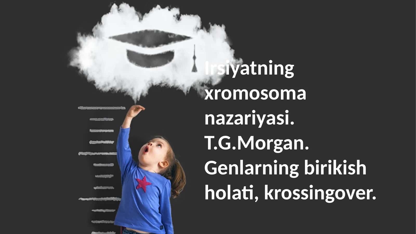 Xromosomalar Nazariyasi