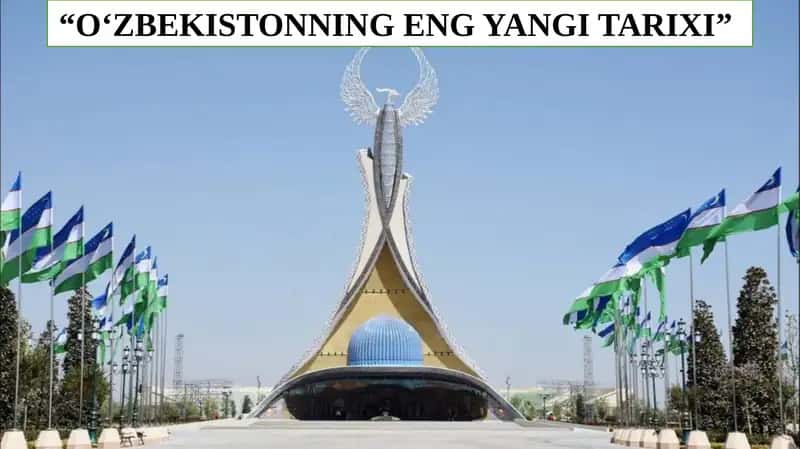 OʻZBEKISTONNING ENG YANGI TARIXI