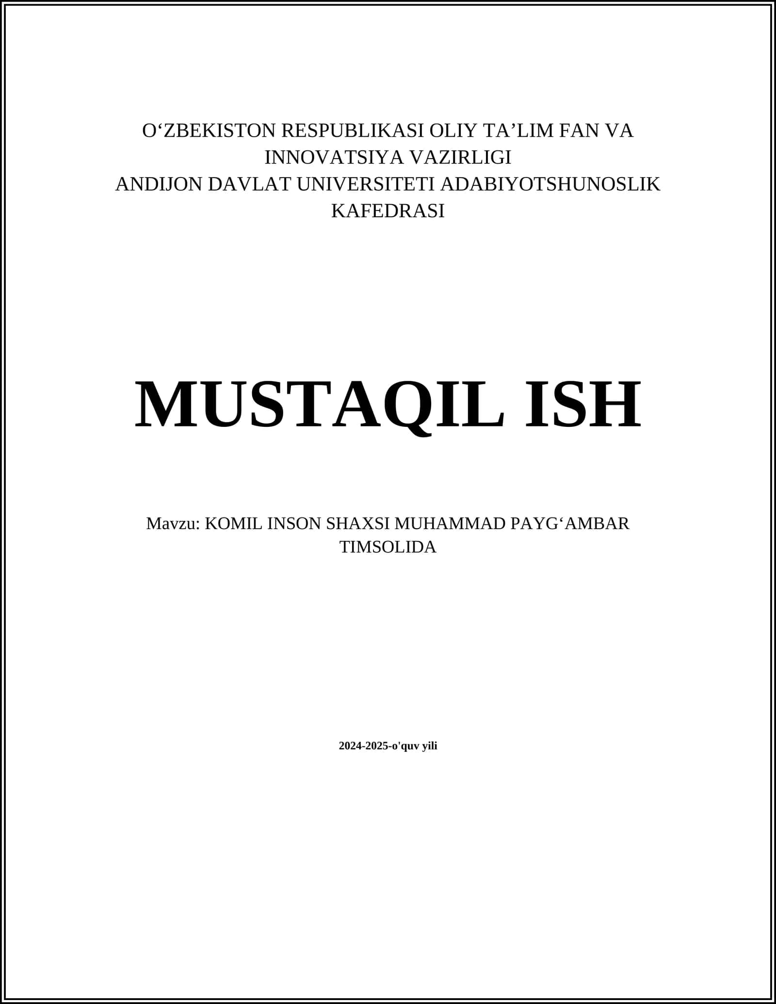 KOMIL INSON SHAXSI MUHAMMAD PAYGʻAMBAR TIMSOLIDA