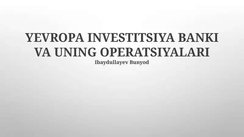 EIBning O'zbekistondagi Faoliyati