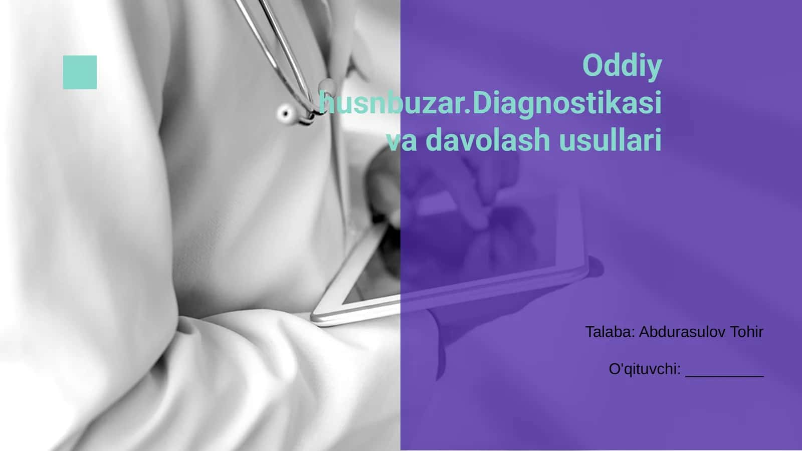 Oddiy husnbuzar.Diagnostikasi va davolash usullari