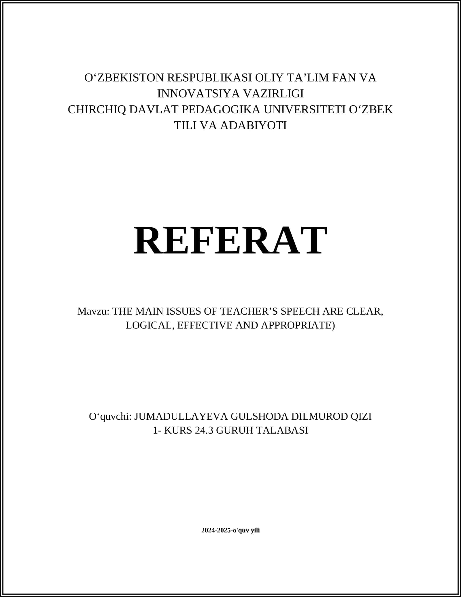 THE MAIN ISSUES OF TEACHER’S SPEECH ARE CLEAR, LOGICAL, EFFECTIVE AND APPROPRIATE