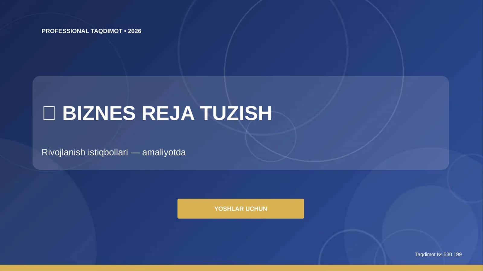 Biznes reja tuzish: rivojlanish istiqbollari (amaliyotda) [yoshlar uchun]