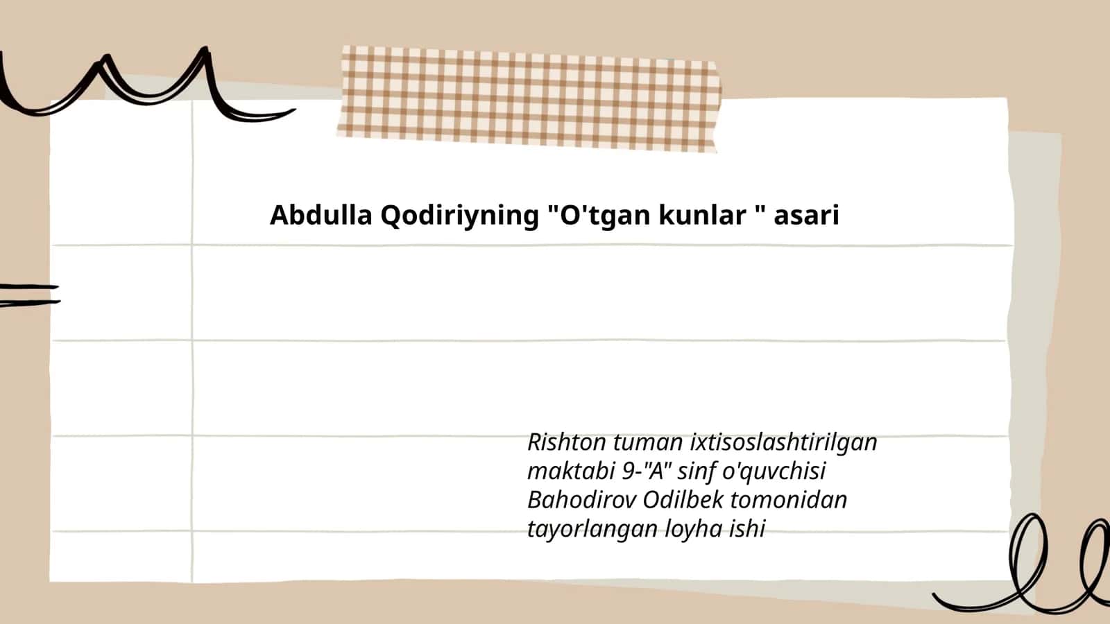 Abdulla Qodiriyning "O'tgan kunlar " asari
