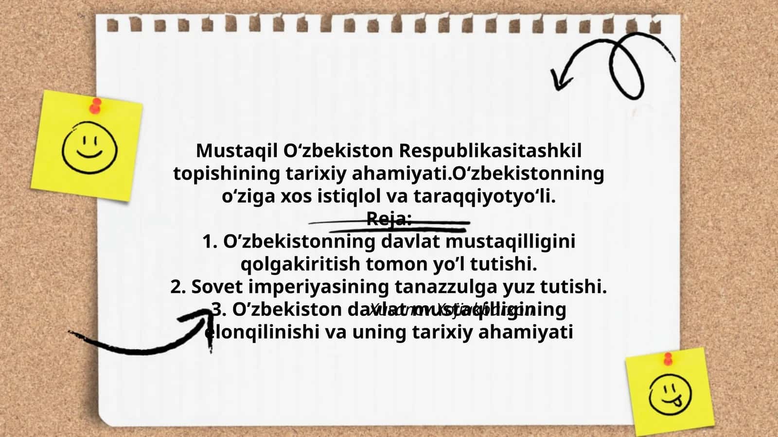 Mustaqil O‘zbekiston Respublikasitashkil topishining tarixiy ahamiyati.O‘zbekistonning o‘ziga xos istiqlol va taraqqiyotyo‘li