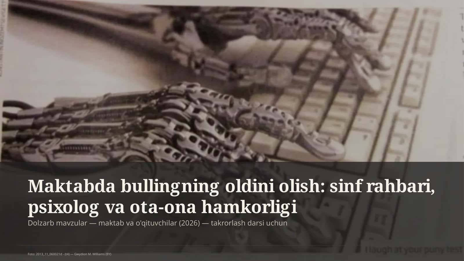 Maktabda bullingning oldini olish: sinf rahbari, psixolog va ota-ona hamkorligi
