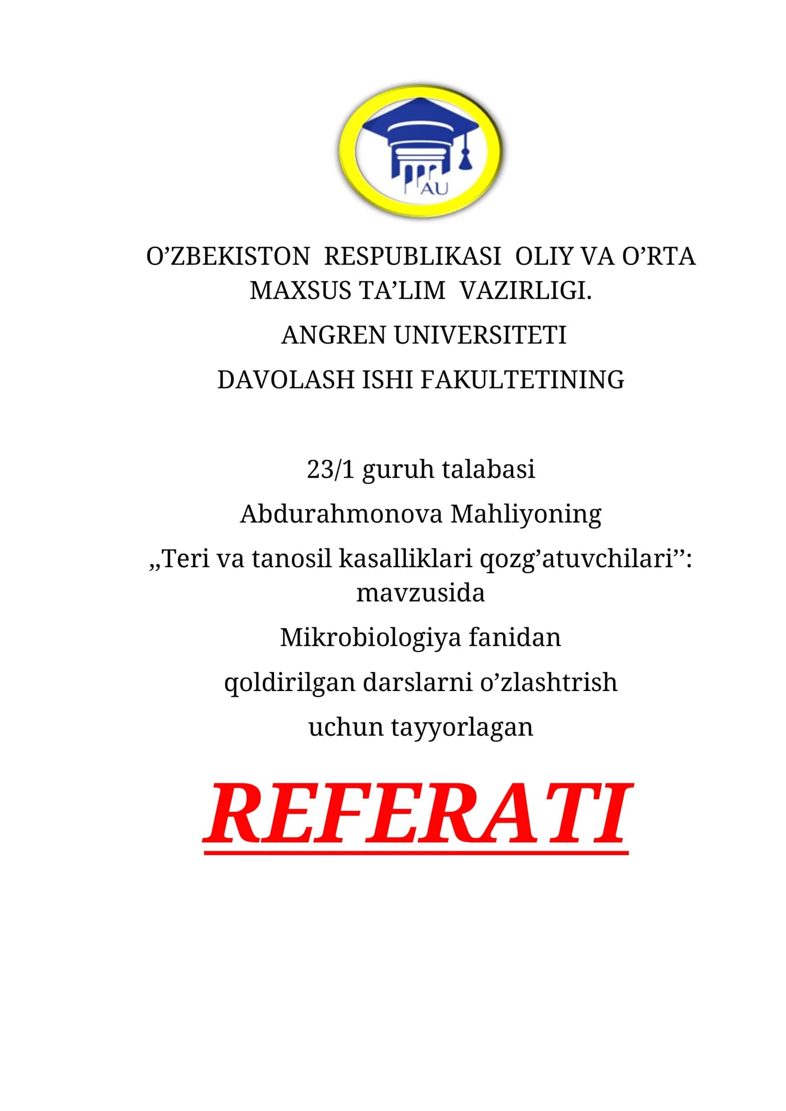 Abdurahmonova Mahliyoning,,Teri va tanosil kasalliklari qozg’atuvchilari’’: mavzusida