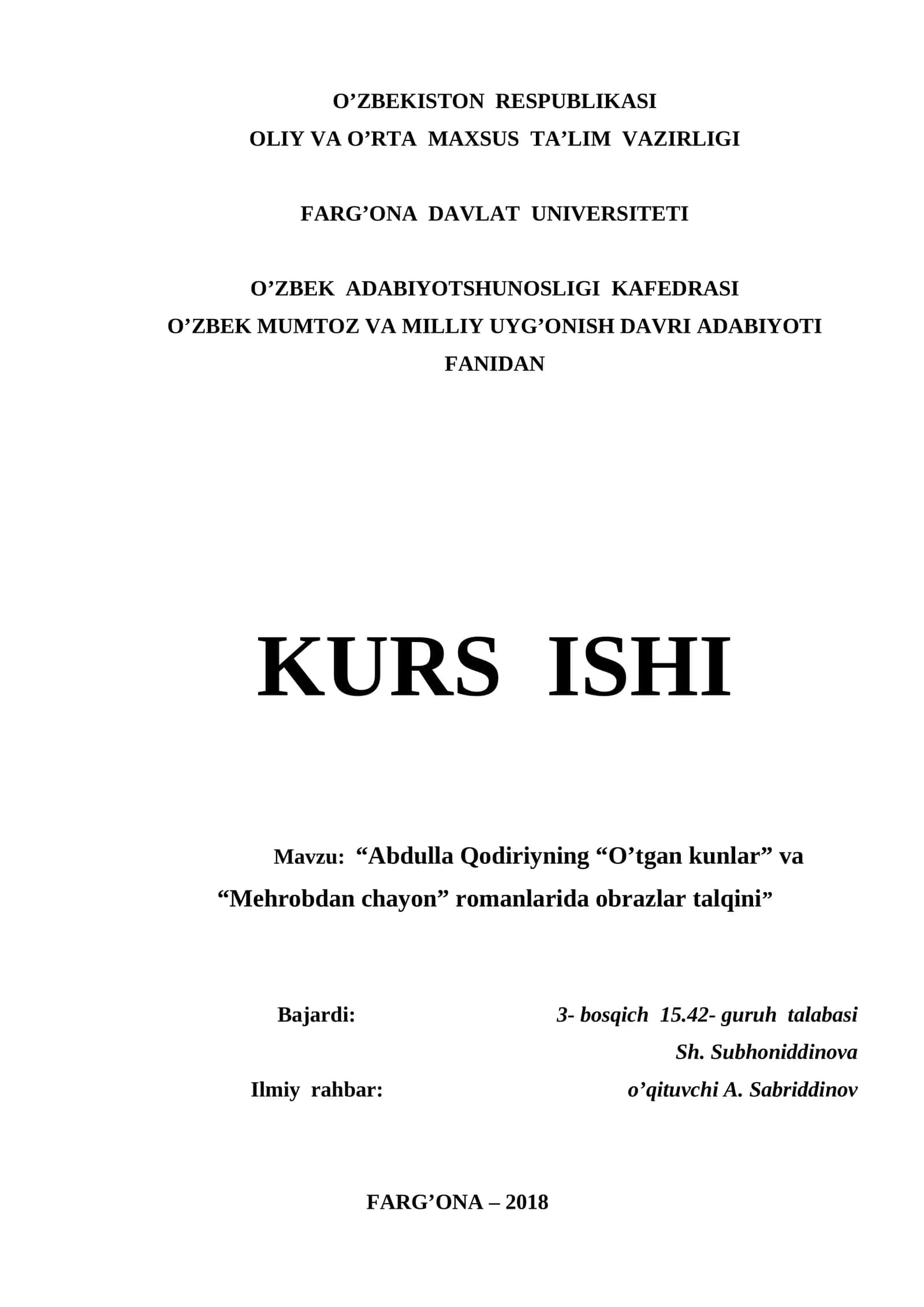 "Abdulla Qodiriyning “O’tgan kunlar” va “Mehrobdan chayon” romanlarida obrazlar talqini"