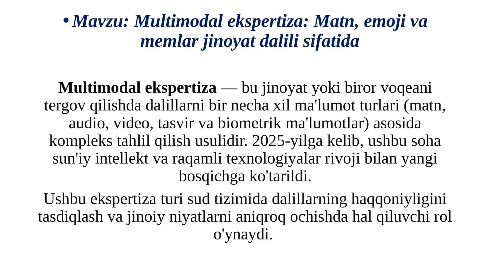 Multimodalekspertiza:Matn, emojivamemlarjinoyatdalilisifatida
