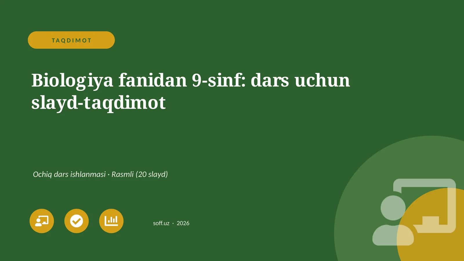 Biologiya fanidan 9-sinf: dars uchun slayd-taqdimot