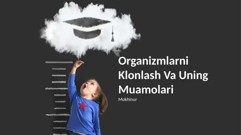 Organizmlarni Klonlash Va Uning Muamolari