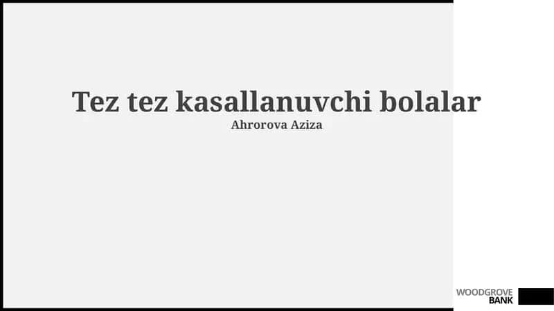 Tez tez kasallanuvchi bolalar