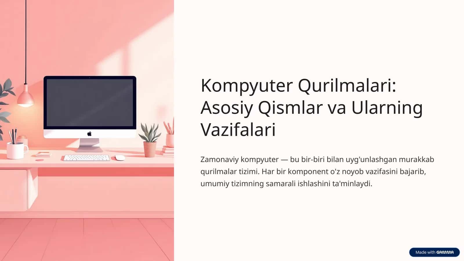 Kompyuter Qurilmalari: Asosiy Qismlar va Ularning Vazifalari