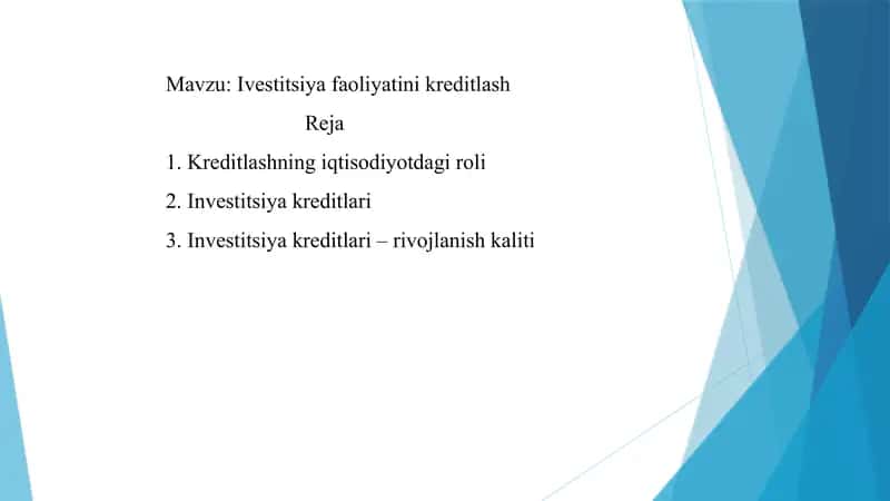 Ivestitsiya faoliyatini kreditlash
