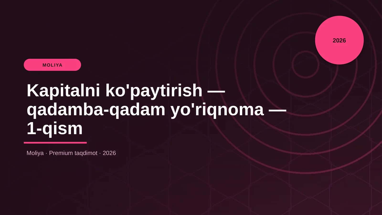 Kapitalni ko'paytirish — qadamba-qadam yo'riqnoma — 1-qism
