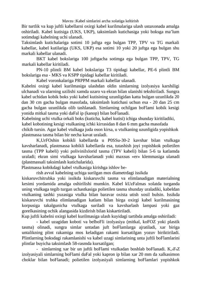 Kabel simlarini archa xolatiga keltirish