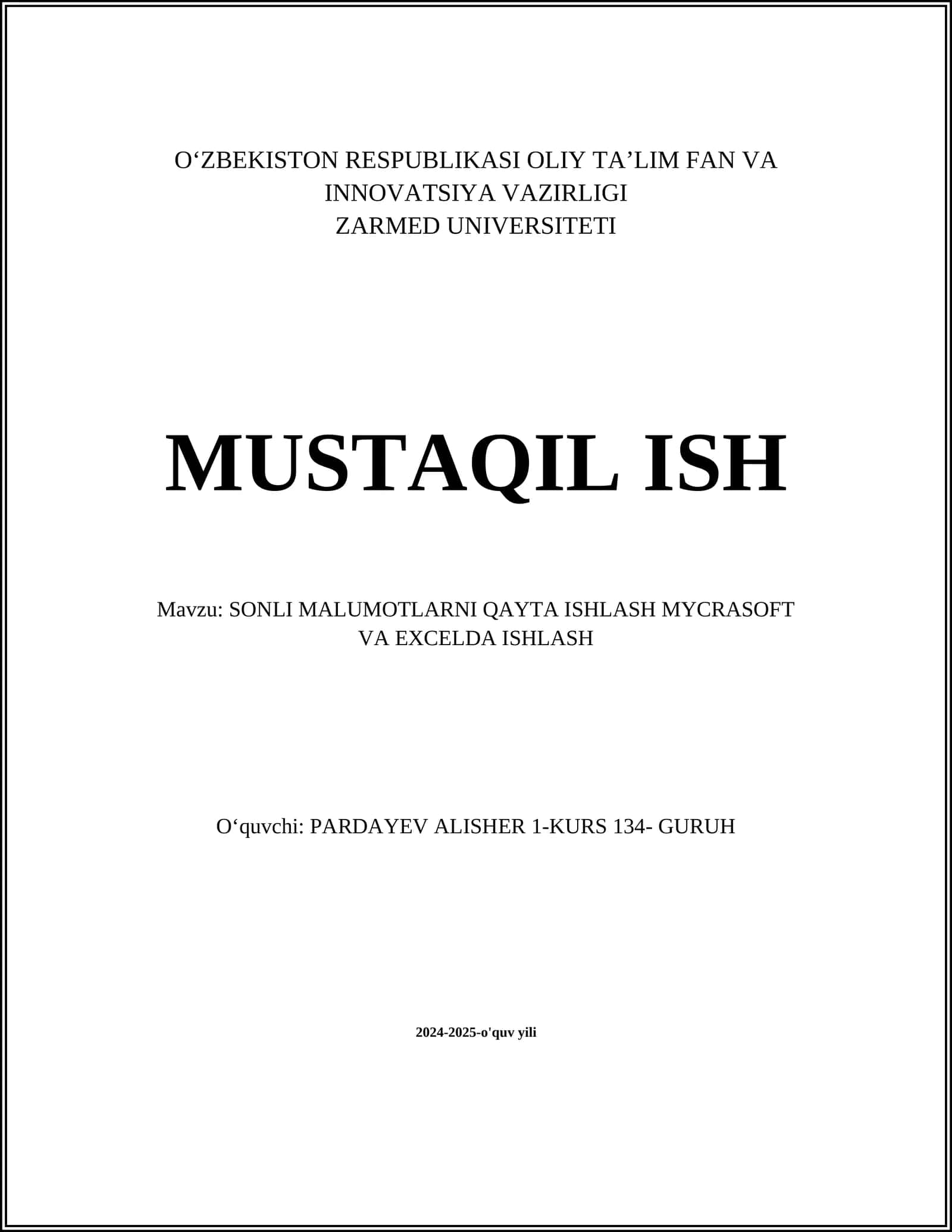 SONLI MALUMOTLARNI QAYTA ISHLASH MYCRASOFT VA EXCELDA ISHLASH