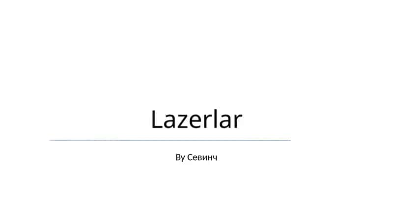 Lazerlar