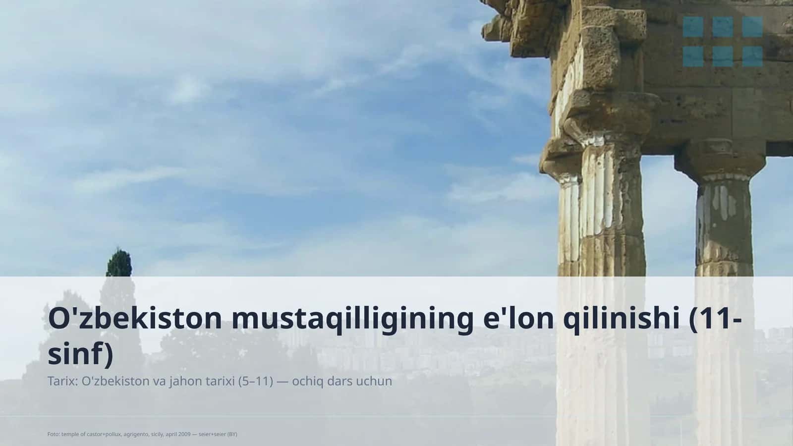 O'zbekiston mustaqilligining e'lon qilinishi (11-sinf)