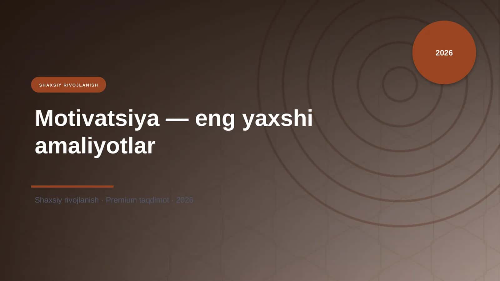 Motivatsiya — eng yaxshi amaliyotlar